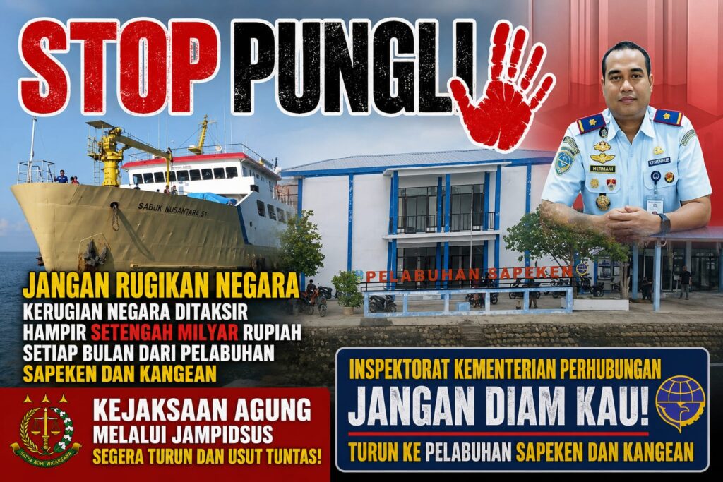 Dugaan Pungli di Pelabuhan Sapeken dan Kangean Disorot, Koalisi Aktivis Hukum dan Mahasiswa Desak Kejaksaan Agung Turun Tangan 1 WhatsApp Image 2026-07-04 at 10.32.25